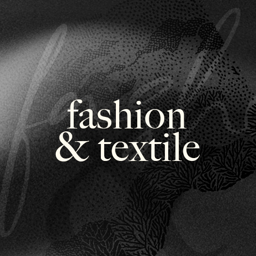 Fashion & Textile